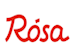 Rosa